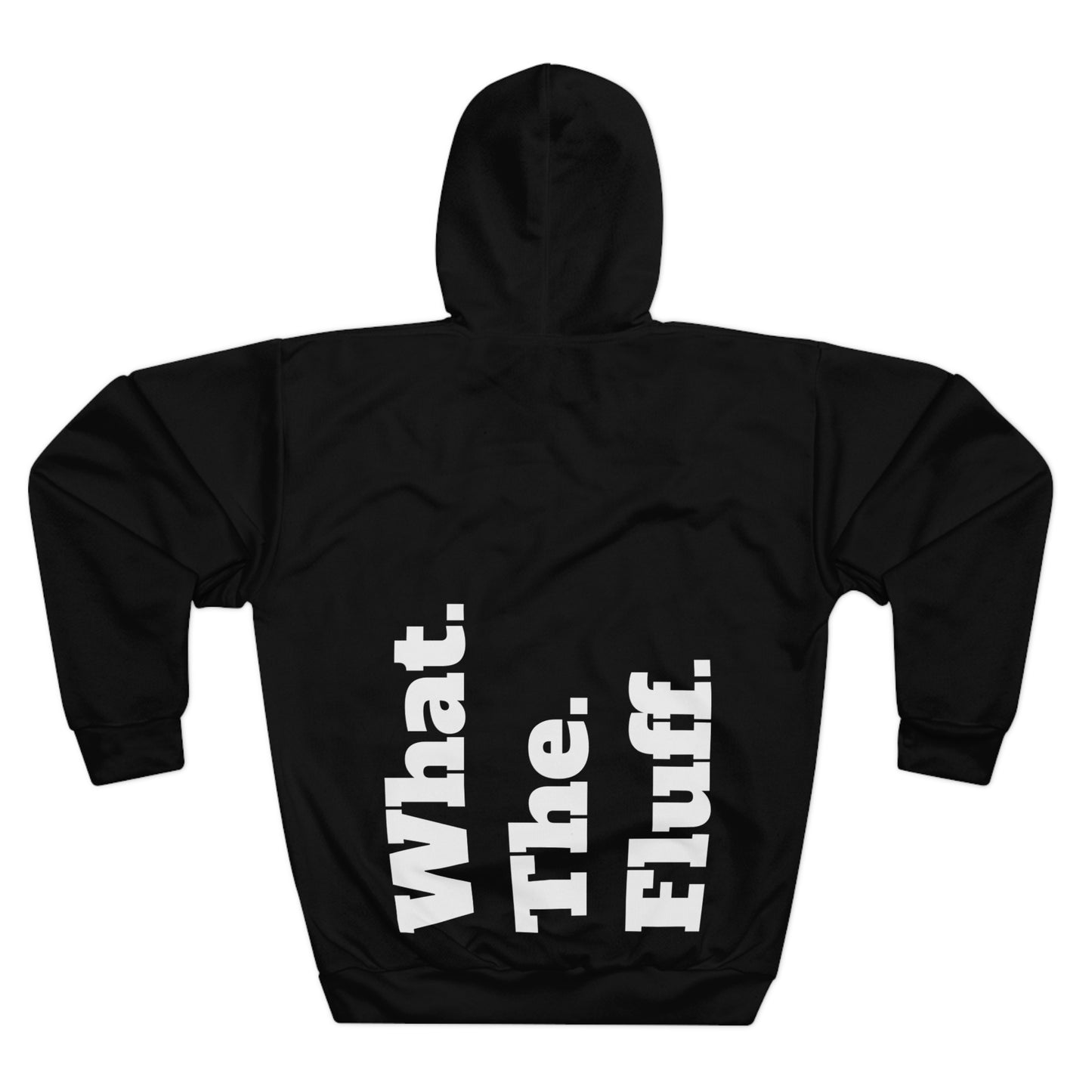 What The Fluff Hoodie